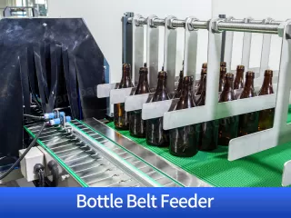 bottle belt feeder
